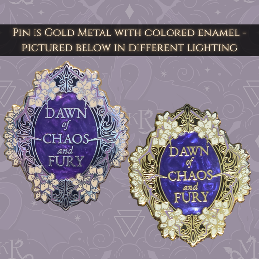 November Limited Pin! Dawn of Chaos and Fury Release Edition!