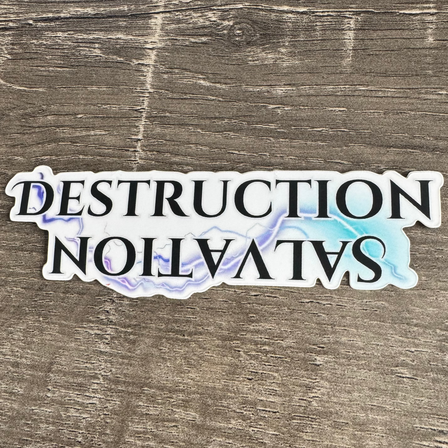 Salvation Destruction Sticker
