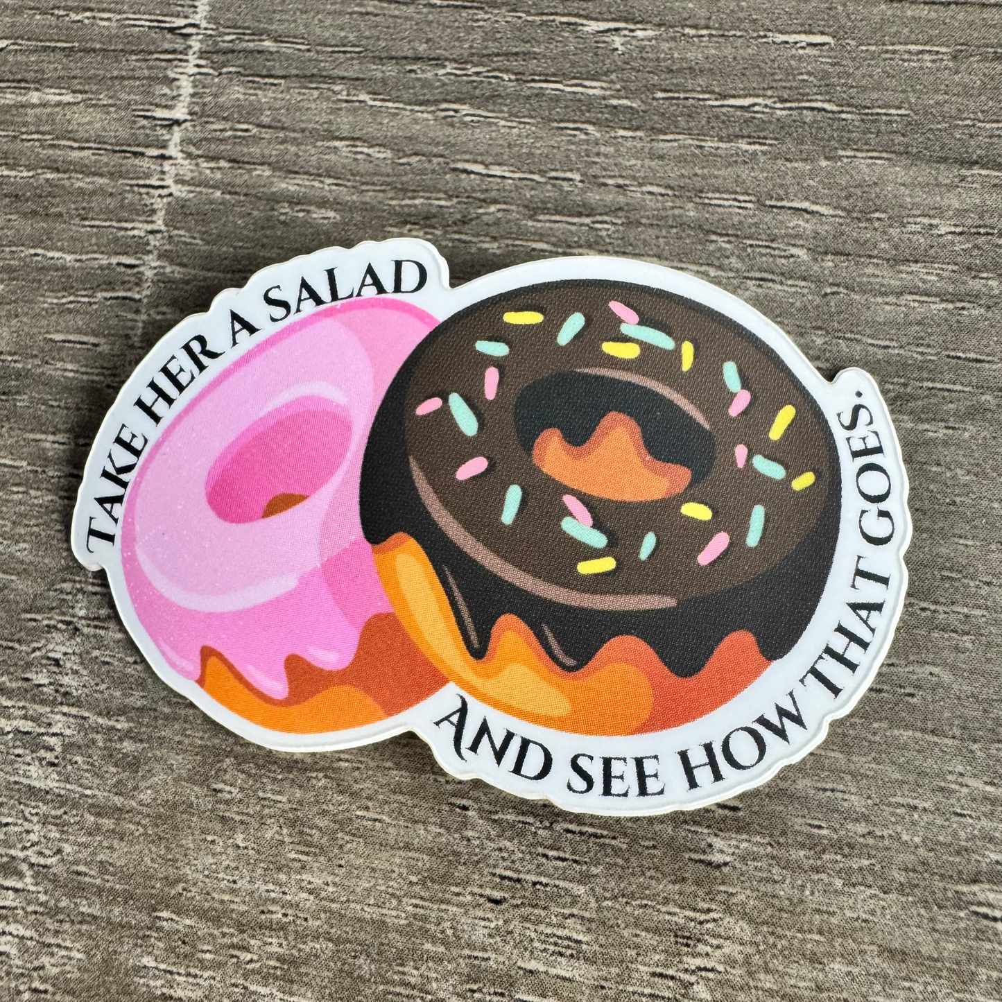 Take Her a Salad Sticker