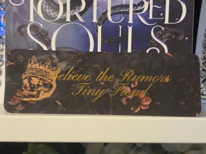 Tortured Souls Bookmark - Believe The Rumors (Summer Solstice Box Leftover)