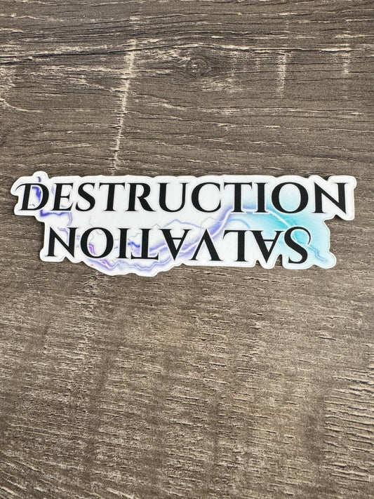 Salvation Destruction Sticker