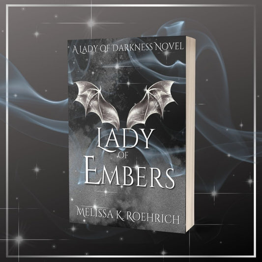 Lady of Embers- Signed Paperback