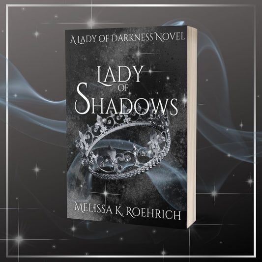Lady of Shadows- Signed Paperback